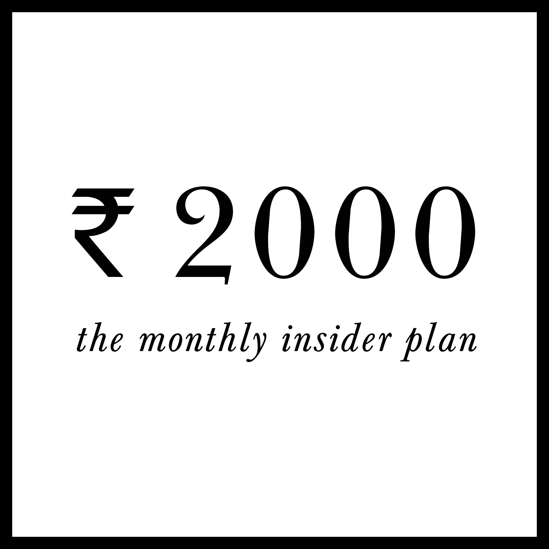 Monthly Insider Plan